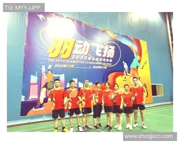 广州羽毛球队荣登全国团队协作排行榜第二名展现卓越实力与团结精神 广州羽毛球队荣登全国团队协作排行榜第二名展现卓越实力与团结精神